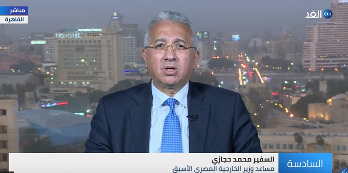 السفير محمد حجازي: اضطراب الوضع الداخلي في إثيوبيا يدل على سوء إدارة آبي أحمد