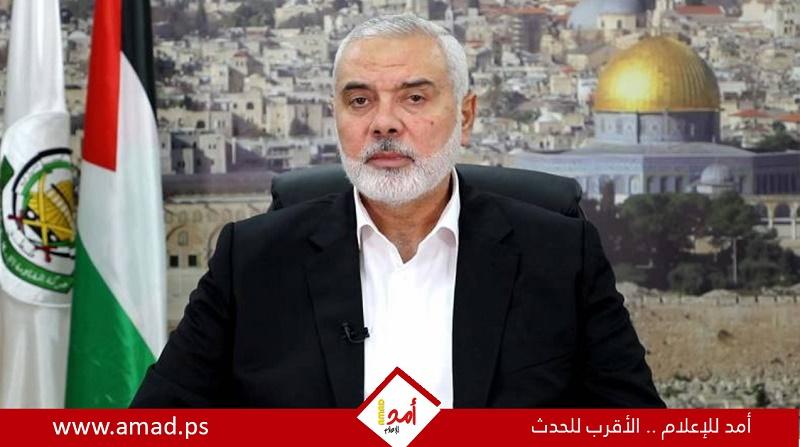 هنية: ما عجزوا على فرضه في الميدان لن يأخذوه بمكائد السياسة