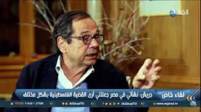 بالفيديو - المفكر الفرنسي غريش: لا حل سياسي في الافق للقضية الفلسطينية..وهناك خطوات يمكن اتخاذها للضغط على إسرائيل